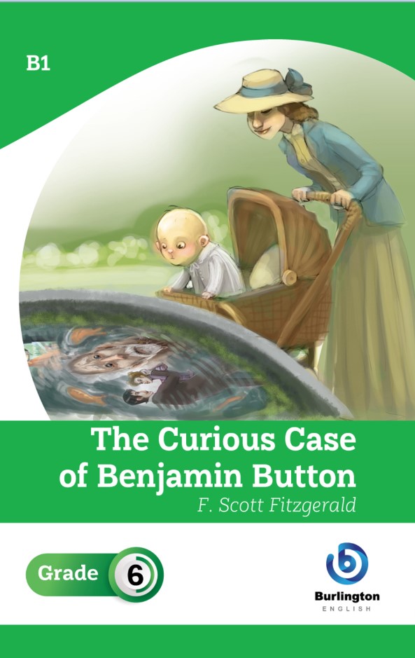 The Curious Case of Benjamin Button-B1 (Grade 6)